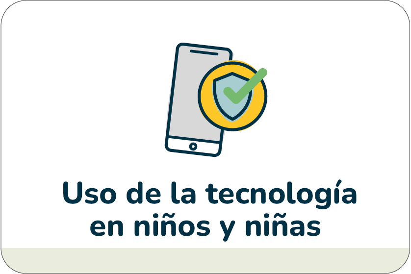 Uso de la tecnología en niños y niñas